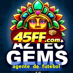 agente de futebol dinheiro infinito